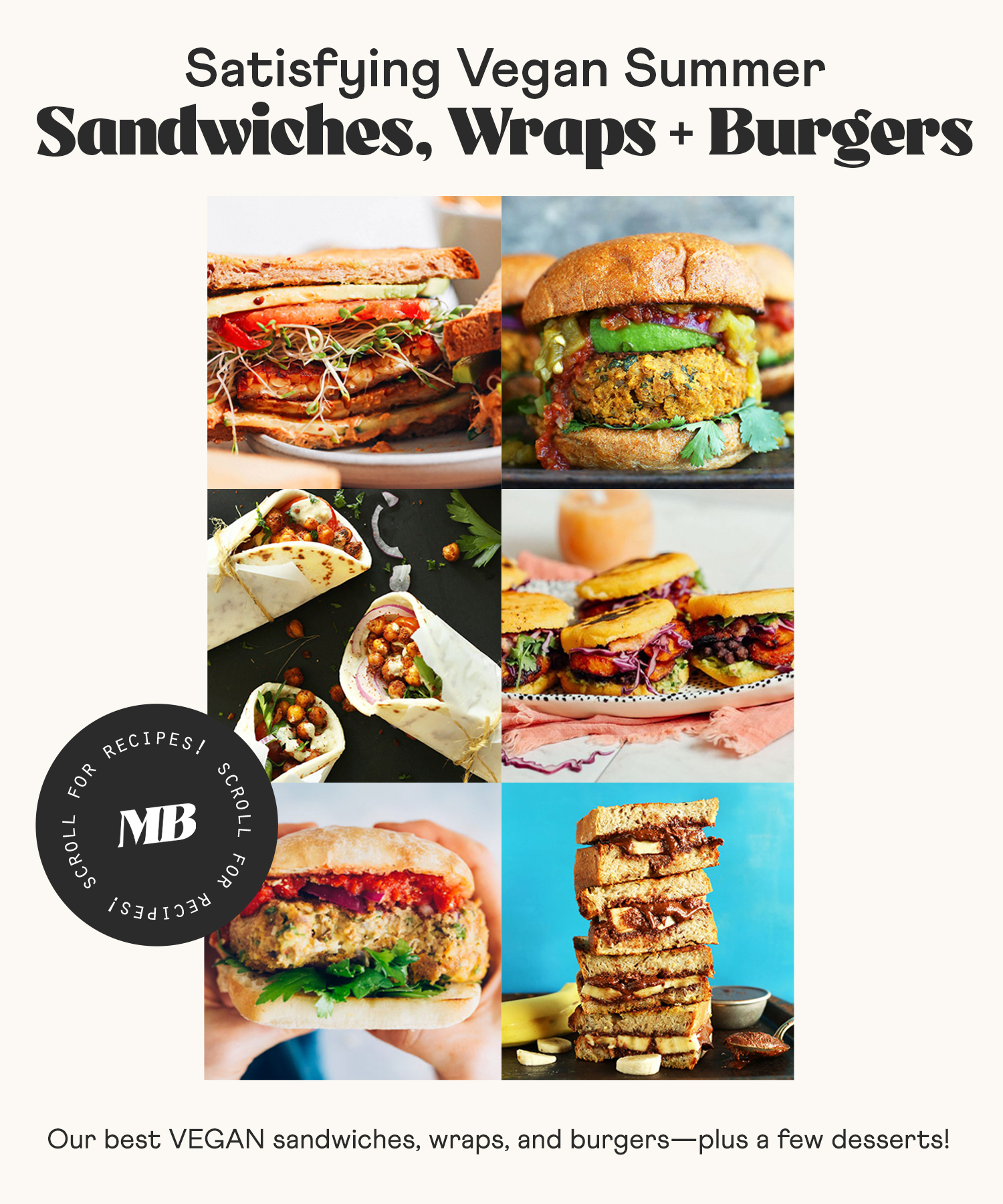 Photos of vegan sandwiches, wraps, and burgers perfect for summer